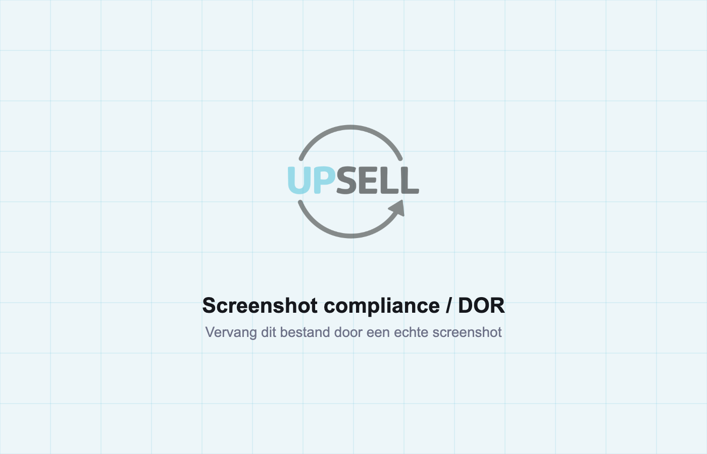 Compliance en DOR-koppeling in UPSELL